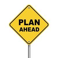 Plan Ahead sign